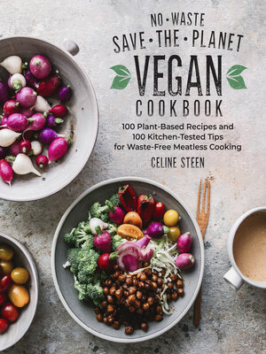 No-Waste Save-the-Planet Vegan Cookbook - ebook